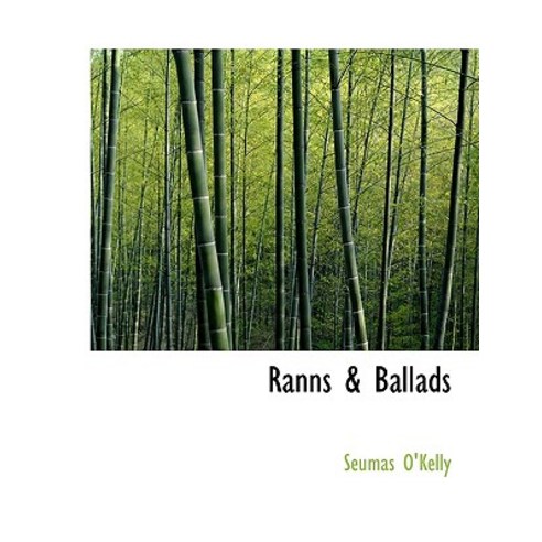 Ranns & Ballads Paperback, BiblioLife
