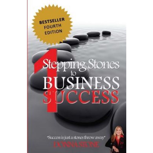 Stepping Stones to Business Success Paperback, Createspace Independent Publishing Platform