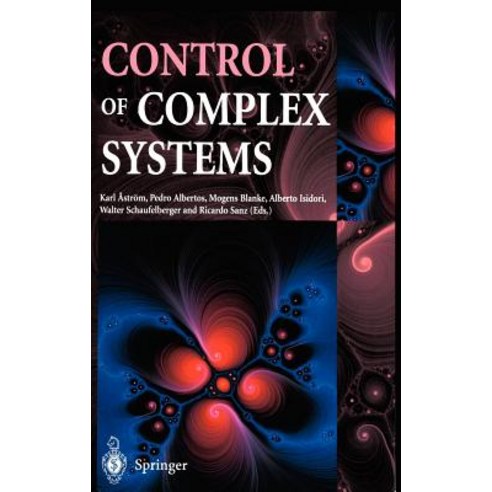 Control of Complex Systems Hardcover, Springer