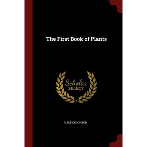 The First Book of Plants Paperback, Andesite Press