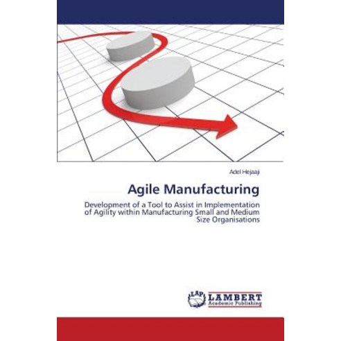Agile Manufacturing Paperback, LAP Lambert Academic Publishing