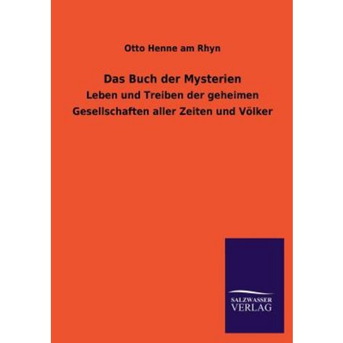 Das Buch Der Mysterien Paperback, Salzwasser-Verlag Gmbh