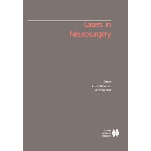 Lasers in Neurosurgery Paperback, Springer
