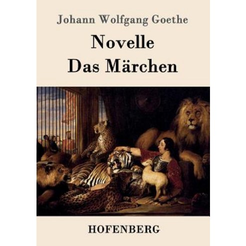 Novelle / Das Marchen Paperback, Hofenberg