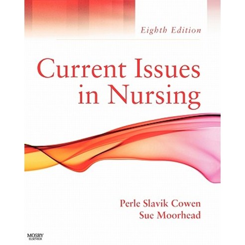 Current Issues in Nursing Paperback, Mosby