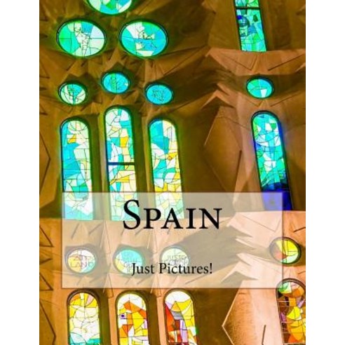Spain Paperback, Createspace Independent Publishing Platform