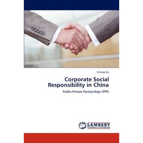 Corporate Social Responsibility in China Paperback, LAP Lambert Academic Publishing