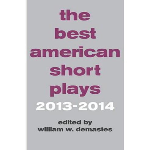 The Best American Short Plays Paperback, Applause Theatre & Cinema Book Publishers