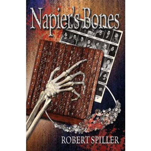 Napier''s Bones Paperback, Createspace Independent Publishing Platform
