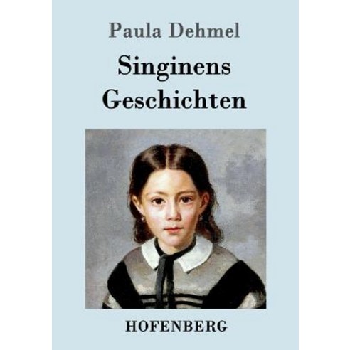 Singinens Geschichten Paperback, Hofenberg