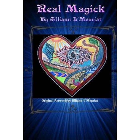 Real Magick Paperback, Createspace Independent Publishing Platform