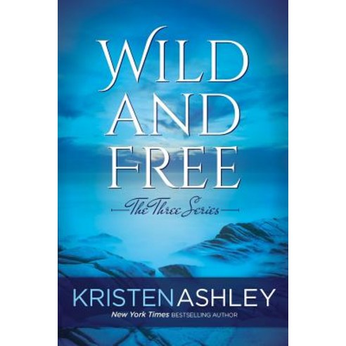 Wild and Free Paperback, Kristen Ashley