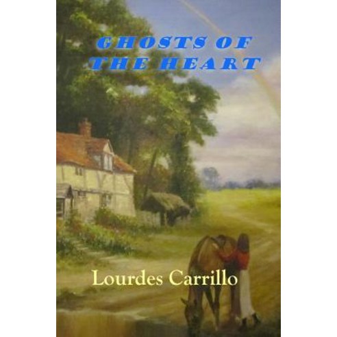 Ghosts of the Heart Paperback, Createspace Independent Publishing Platform