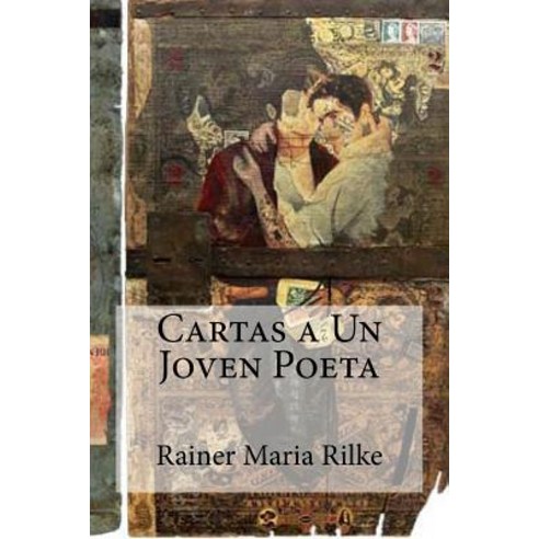 Cartas a Un Joven Poeta Paperback, Createspace Independent Publishing Platform