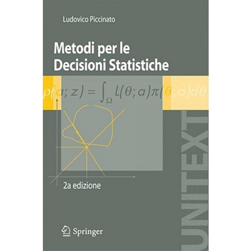 Metodi Per Le Decisioni Statistiche Paperback, Springer