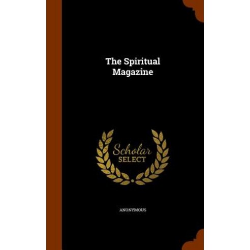The Spiritual Magazine Hardcover, Arkose Press