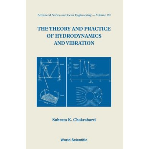 The Theory and Practice of Hydrodynamics and Vibration Paperback, World Scientific Publishing Company