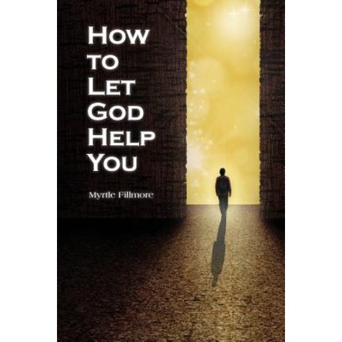 How to Let God Help You Paperback, Big Cat Press