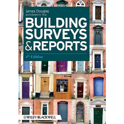 Building Surveys and Reports Paperback, Wiley-Blackwell