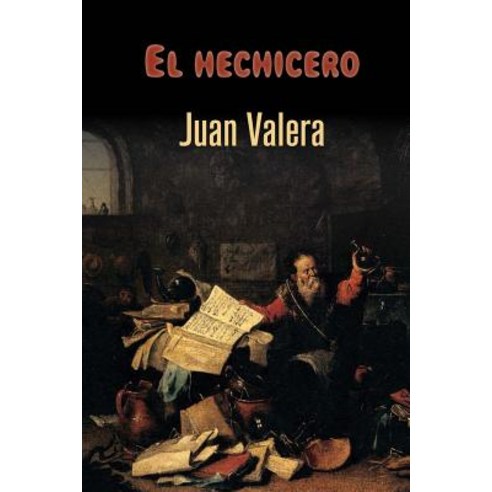 El Hechicero Paperback, Createspace Independent Publishing Platform