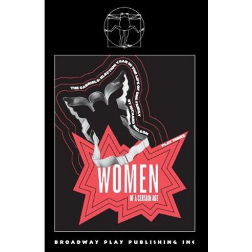 Women of a Certain Age Paperback, Broadway Play Publishing Inc