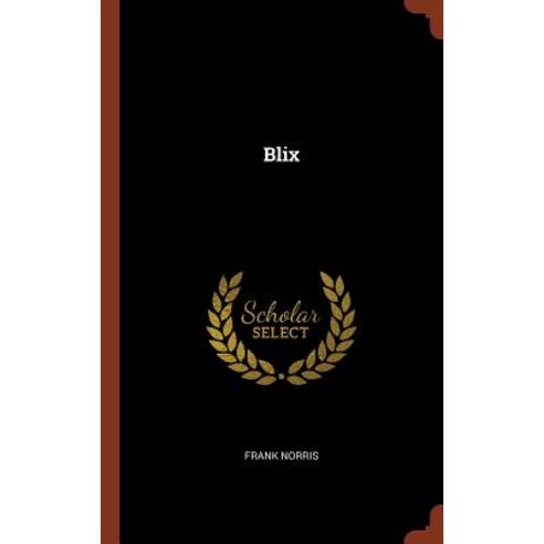 Blix Hardcover, Pinnacle Press