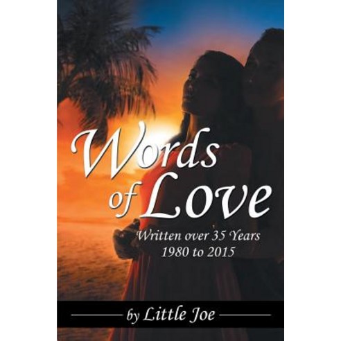 Words of Love Paperback, Createspace Independent Publishing Platform