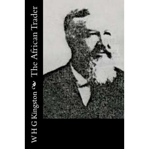The African Trader Paperback, Createspace