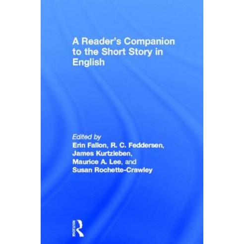 A Reader''s Companion to the Short Story in English Hardcover, Routledge