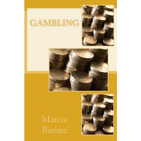 Gambling Paperback, Createspace Independent Publishing Platform