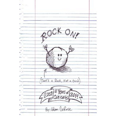 Rock On! Paperback, Adam DeRose