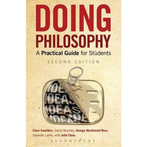 Doing Philosophy: A Practical Guide for Students Paperback, Bloomsbury Publishing PLC