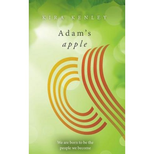 Adam''s Apple Paperback, Kira C N G Kenley