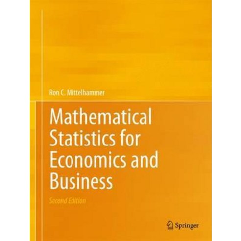 Mathematical Statistics for Economics and Business Hardcover, Springer