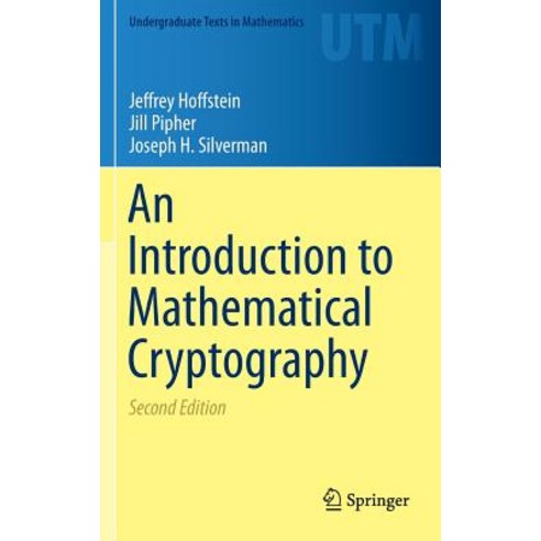 An Introduction to Mathematical Cryptography Hardcover, Springer