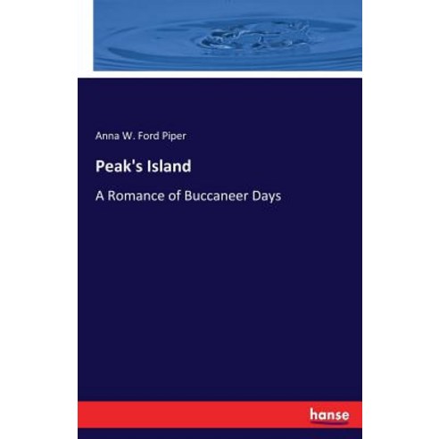 Peak''s Island Paperback, Hansebooks