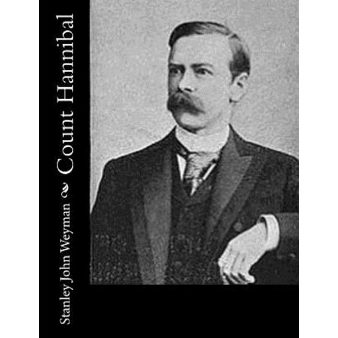 Count Hannibal Paperback, Createspace Independent Publishing Platform