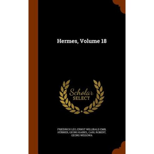 Hermes Volume 18 Hardcover, Arkose Press