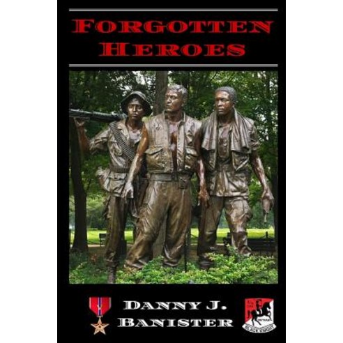 Forgotten Heroes Paperback, Elizabeth L. Howlett