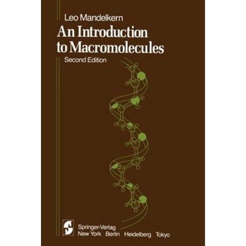 An Introduction to Macromolecules Paperback, Springer