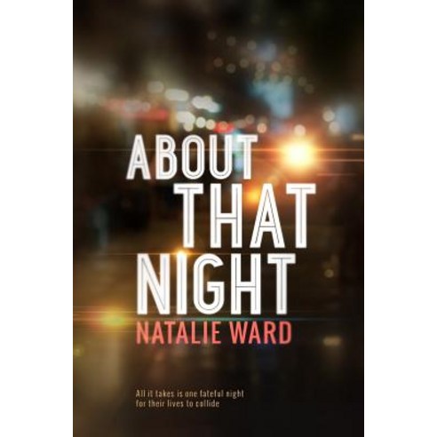 About That Night Paperback, Createspace Independent Publishing Platform