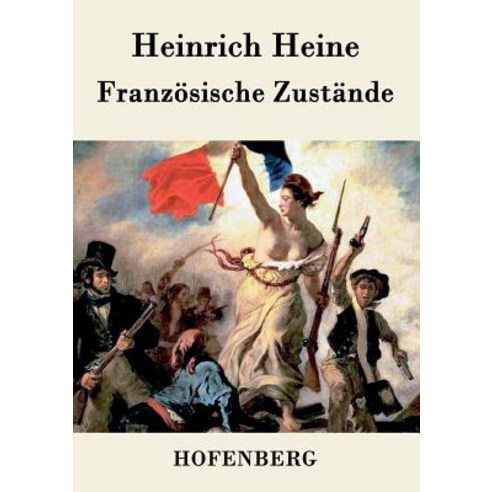 Franzosische Zustande Paperback, Hofenberg