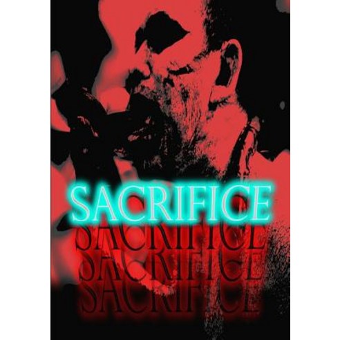 Sacrifice Paperback, Lulu.com