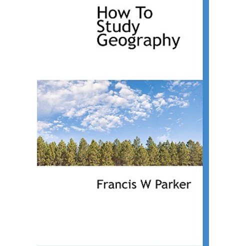 How to Study Geography Hardcover, BiblioLife
