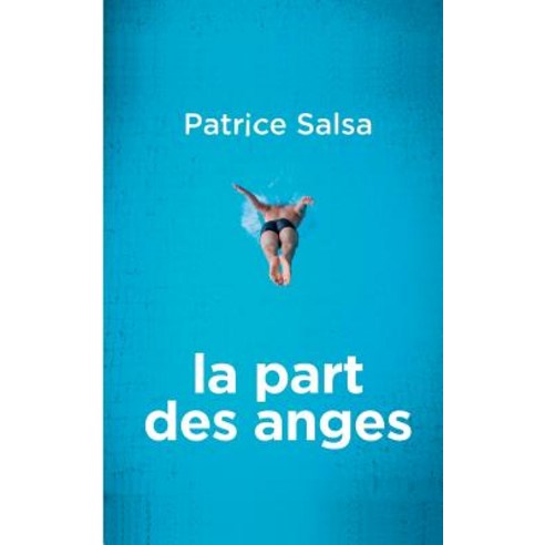 La Part Des Anges Paperback, Books on Demand