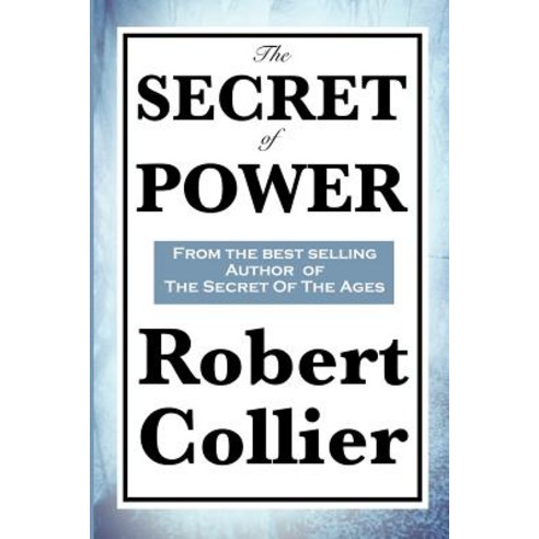 The Secret of Power Paperback, Wilder Publications