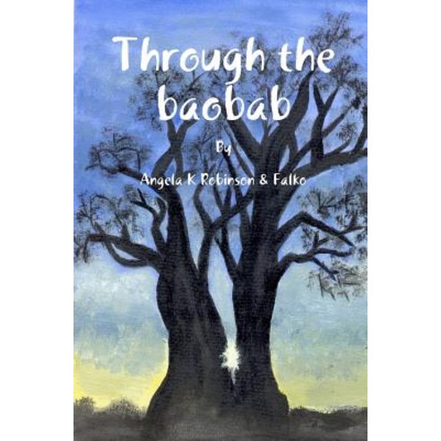 Through the Baobab Paperback, Lulu.com