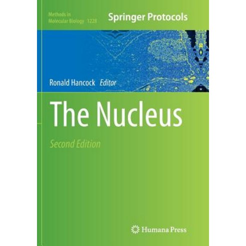 The Nucleus Paperback, Humana Press