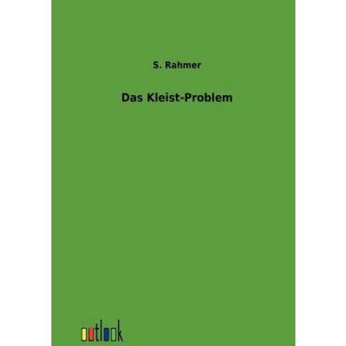 Das Kleist-Problem Paperback, Outlook Verlag