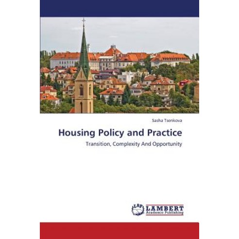 Housing Policy and Practice Paperback, LAP Lambert Academic Publishing